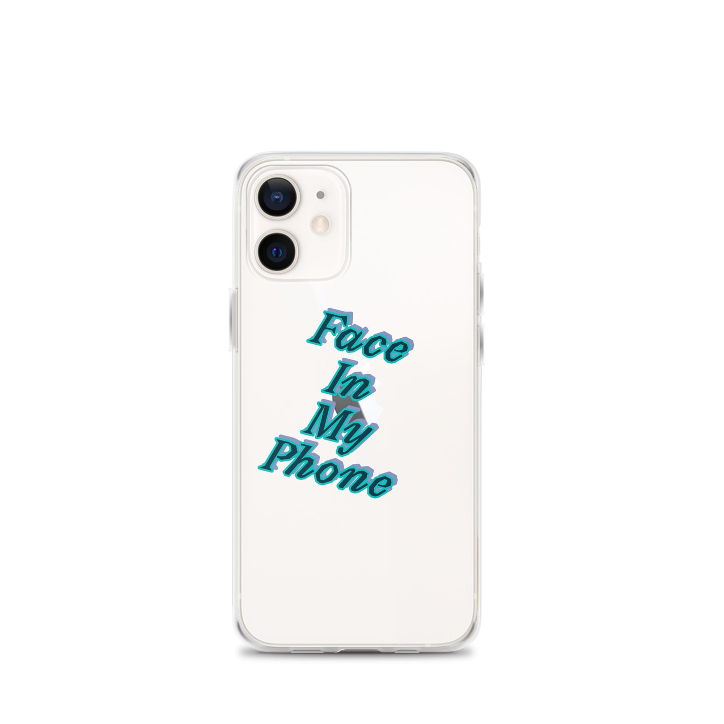 "FACE IN MY PHONE" Clear Case for iPhone®
