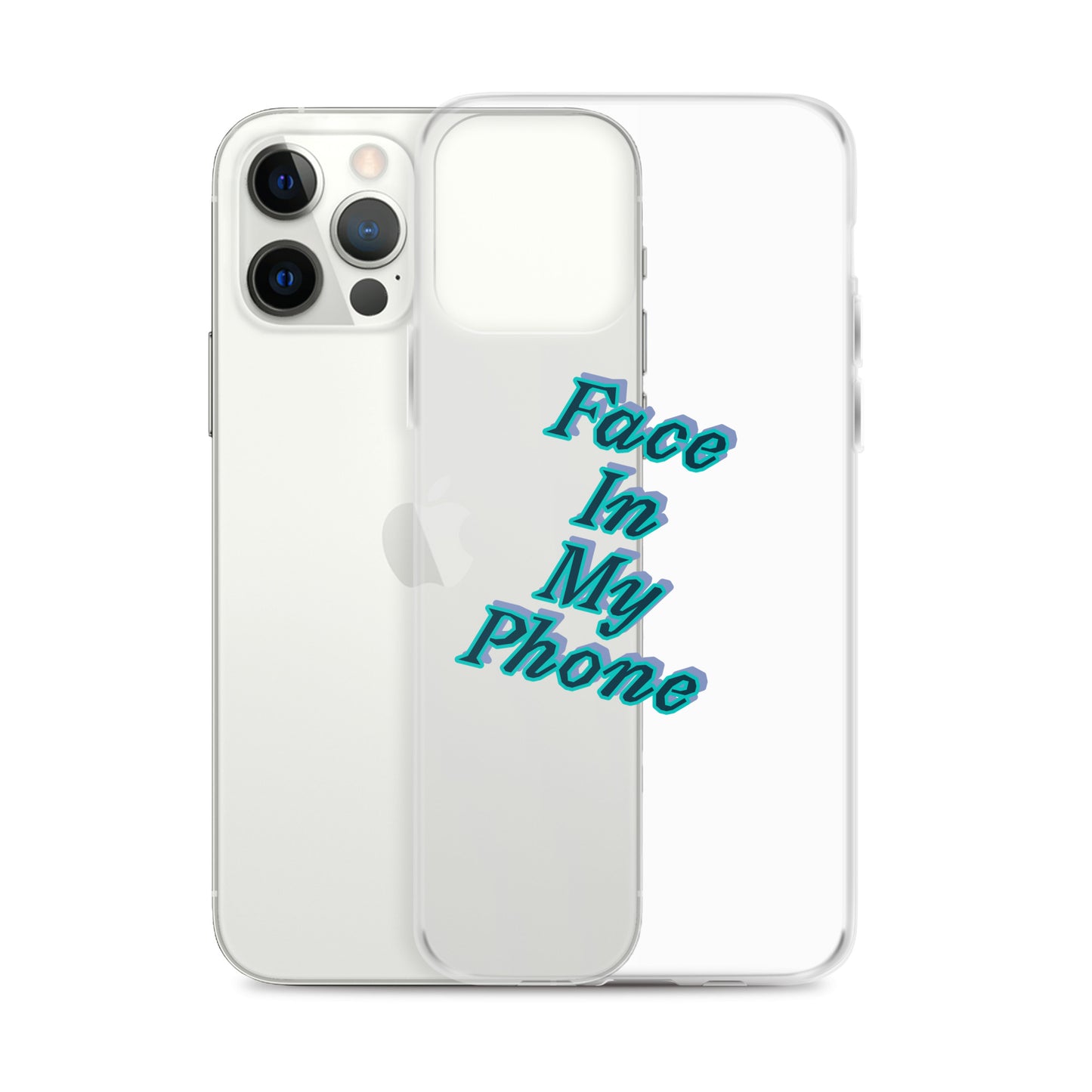 "FACE IN MY PHONE" Clear Case for iPhone®