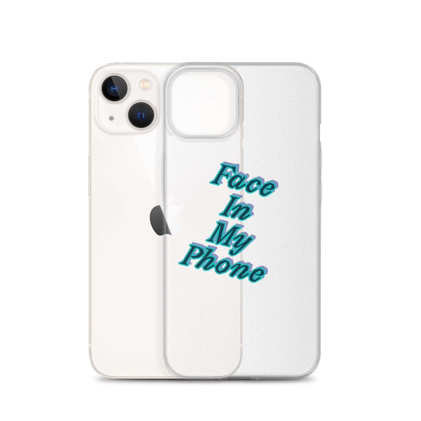 "FACE IN MY PHONE" Clear Case for iPhone®