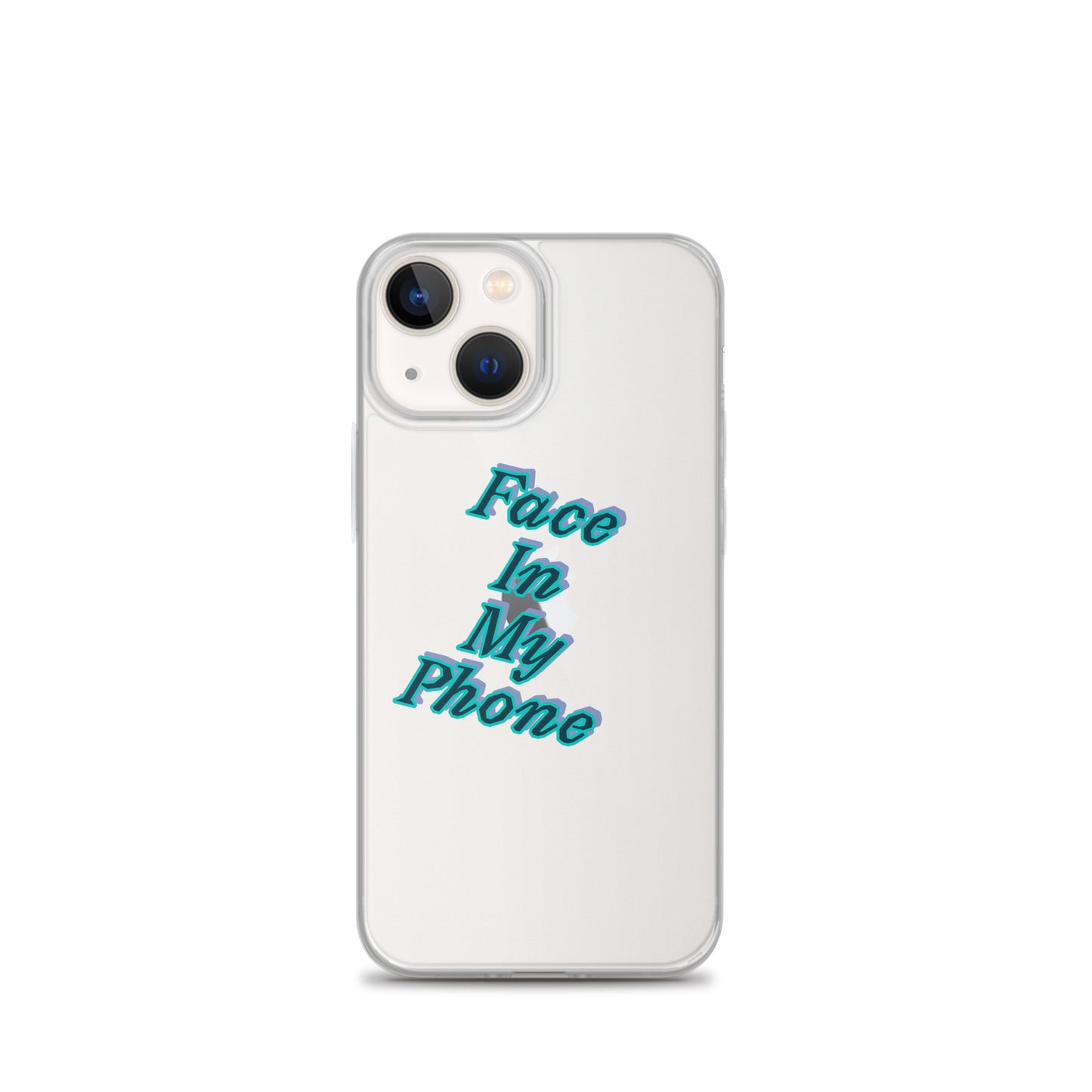 "FACE IN MY PHONE" Clear Case for iPhone®