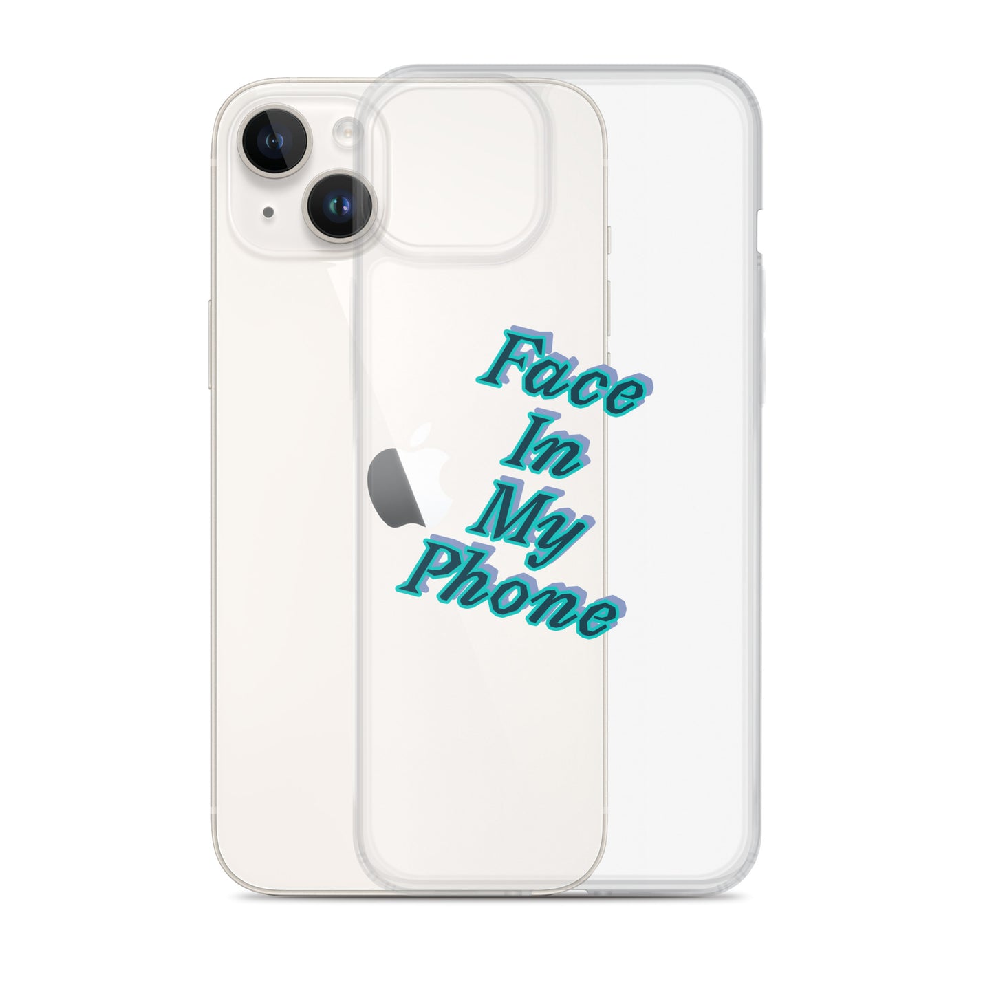 "FACE IN MY PHONE" Clear Case for iPhone®