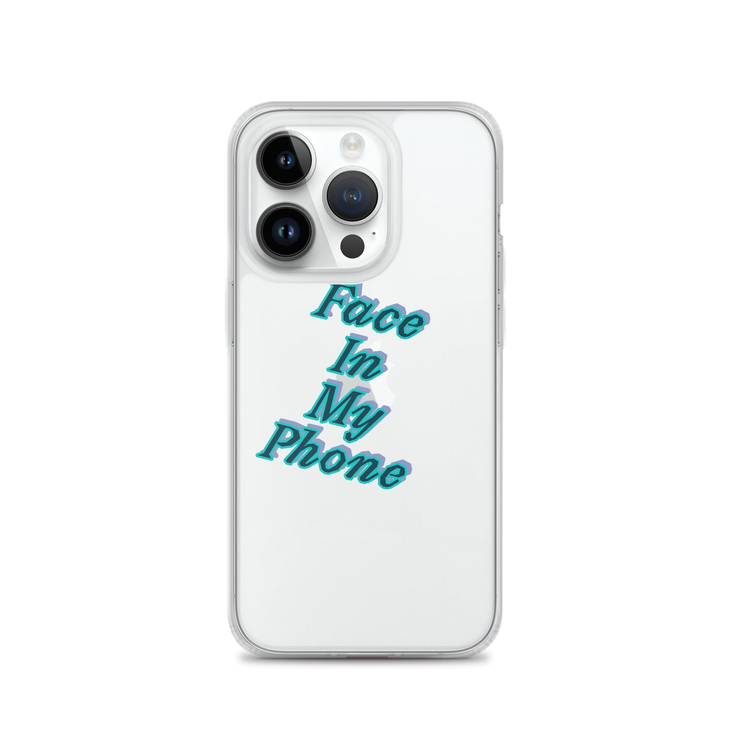 "FACE IN MY PHONE" Clear Case for iPhone®