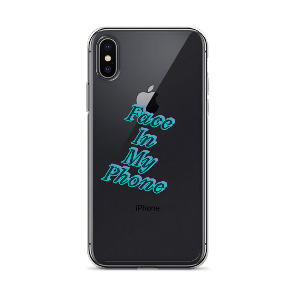 "FACE IN MY PHONE" Clear Case for iPhone®