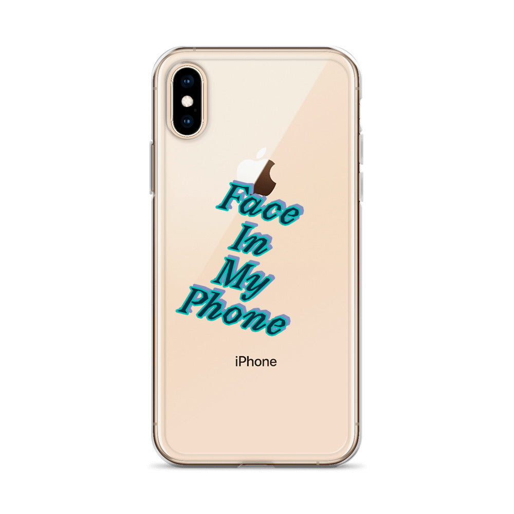 "FACE IN MY PHONE" Clear Case for iPhone®