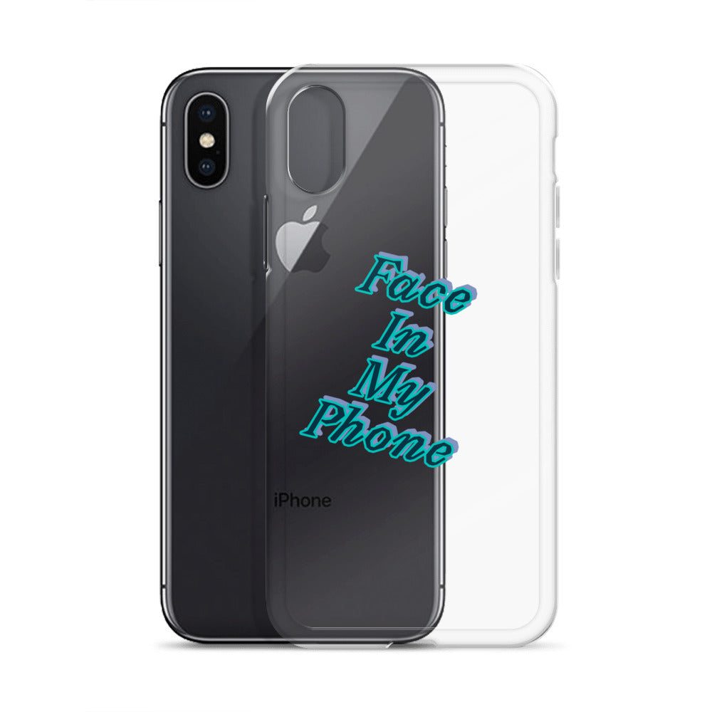 "FACE IN MY PHONE" Clear Case for iPhone®