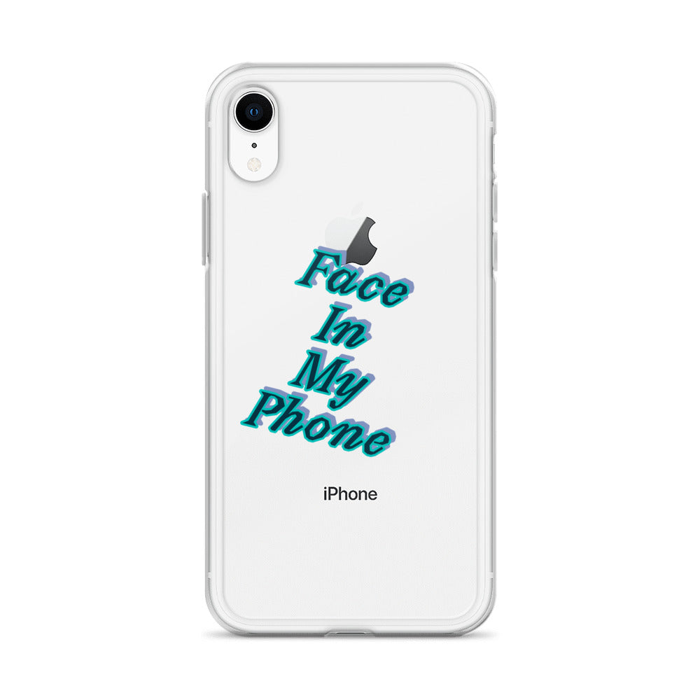 "FACE IN MY PHONE" Clear Case for iPhone®